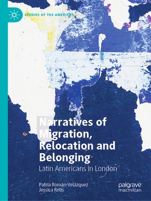 cover image of Narratives of Migration, Relocation and Belonging